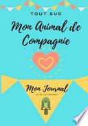 Tout Sur Mon Animal de Compagnie -Oiseau