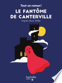 Tout un roman - Le fantôme de Canterville