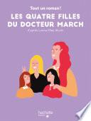 Tout un roman - Les quatre filles du docteur March