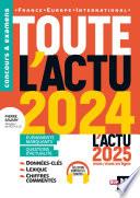 Toute l'actu 2024 - Sujets et chiffres clés de l'actualité - 2025 mois par mois