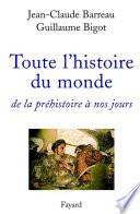 Toute l'histoire du monde