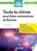 Toute la chimie pour bien commencer sa licence