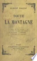 Toute la montagne