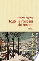 Toute la noirceur du monde