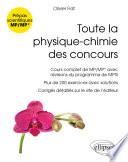 Toute la physique-chimie des concours de la filière MP - Nouveaux programmes