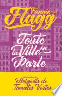 Toute la ville en parle