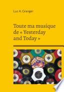 Toute ma musique de « Yesterday and Today »