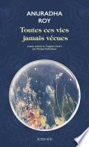 Toutes ces vies jamais vécues