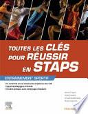 Toutes les clés pour réussir en STAPS. Mention « Entrainement sportif »