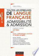 Toutes les épreuves de langue française - Admissibilité et admission - CAPES/CAFEP Lettres