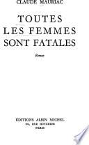 Toutes les femmes sont fatales