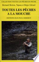 Toutes les pêches à la mouche