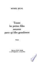 Toutes les petites filles meurent parce qu'elles grandissent