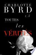 Toutes Les Vérités