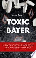 Toxic Bayer