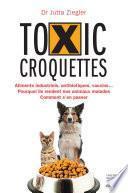 Toxic croquettes