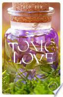 Toxic Love - Tome 5
