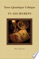 TQC, T3: Les secrets