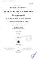 Tracé et profil en long du chemin de fer du Gothard avec devis approximatif