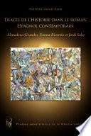 Traces de l’histoire dans le roman espagnol contemporain