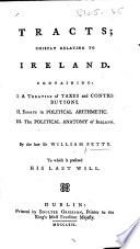 Tracts chiefly relating to Ireland, etc