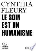 Tracts (N°6) - Le Soin est un humanisme
