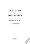 Traditio et Progressio