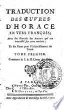 Traduction des oeuvres d'Horace en vers françois