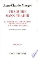 Traduire sans trahir