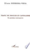 Trafic de drogues et capitalisme