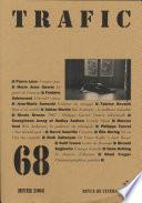 Trafic N° 68 (Hiver 2008)