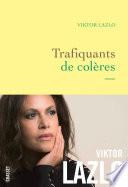 Trafiquants de colères