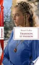 Trahison et passion