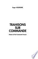 Trahisons sur commande