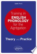 Training in English Phonology for the Agrégation