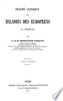 Traité clinique des maladies des Européens au Sénégal