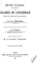 Traité clinique du diagnostic des maladies de l'encéphale