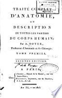 Traité complet d'anatomie, ou, Description de toutes les parties du corps humain