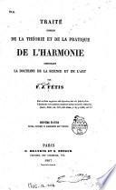 Traité complet de la théorie et de la pratique de l'harmonie contenant la doctrine de la science et de l'art