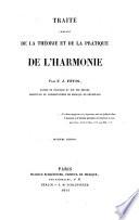 Traité complet de la théorie et de la pratique de l'harmonie. Deuxième édition