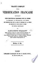 Traité complet de la Versification Français, etc