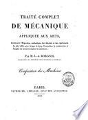 Traité complet de mécanique appliquée aux arts