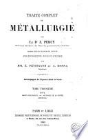 Traité complet de métallurgie