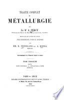 Traité complet de métallurgie