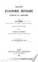 Traité d'anatomie dentaire humaine et comparée