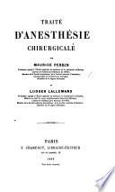 Traité d'anesthésie chirurgicale