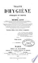 Traité d'hygiène publique et privée v. 2