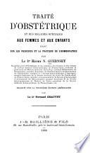 Traité d'obstétrique et des maladies spéciales aux femmes et aux enfants