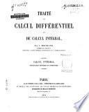 Traité de calcul différentiel et de calcul intégral