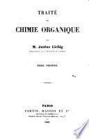 Traité de chimie organique par m. Justus Liebig